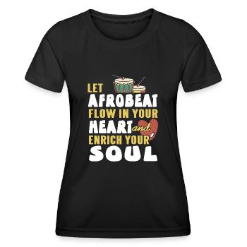 Laissez l’afrobeat couler dans votre cœur et enrichir votre - T-shirt sport Femme - noir - Devant - AI Model Female 172 light (172cm)