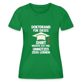 Doktor Abschluss Doktorand Promotion Doktortitel - Frauen Funktions-T-Shirt - Kelly Green - Vorne - AI Model Female 172 dark (172cm)