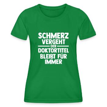 Doktor Abschluss Doktorand Promotion Doktortitel - Frauen Funktions-T-Shirt - Kelly Green - Vorne - AI Model Female 172 dark (172cm)