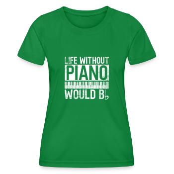 La vie sans piano serait Bb - pianiste piano - T-shirt sport Femme - vert - Devant - AI Model Female 172 dark (172cm)