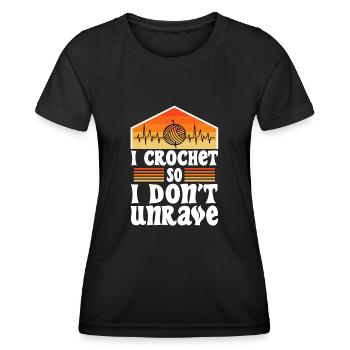I crochet so i don't unravel - Women's Functional T-Shirt - black - Front - AI Model Female 172 light (172cm)