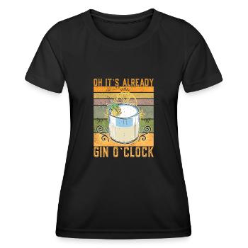 Oh Its Already Gin O'clock Funny Gin Saying - Women's Functional T-Shirt - black - Front - AI Model Female 172 light (172cm)