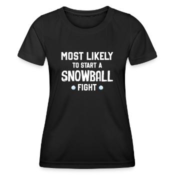 Snowball Fight - Le plus susceptible de déclencher une boule de neige F - T-shirt sport Femme - noir - Devant - AI Model Female 172 light (172cm)