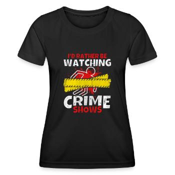 Amateur de série policière Je préfère regarder une série policière - T-shirt sport Femme - noir - Devant - AI Model Female 172 light (172cm)