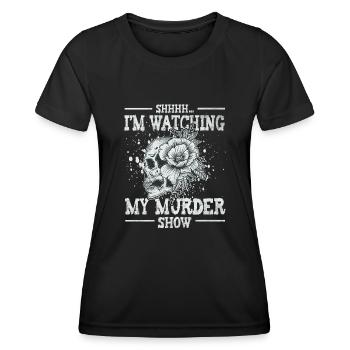 Chut, je regarde mes émissions de meurtre - T-shirt sport Femme - noir - Devant - AI Model Female 172 light (172cm)