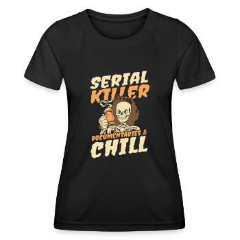Serial Killer Documentaties and Chill - Women's Functional T-Shirt - black - Front - AI Model Female 172 light (172cm)