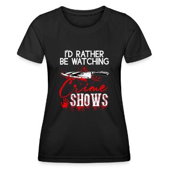Amateur de série policière Je préfère regarder une série policière - T-shirt sport Femme - noir - Devant - AI Model Female 172 light (172cm)