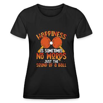 Tischtennisball sound Ist Glück - Frauen Funktions-T-Shirt - Schwarz - Vorne - AI Model Female 172 light (172cm)