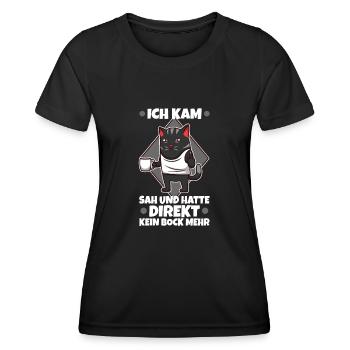 Ich kam sah und hatte direkt keinen bock mehr - Frauen Funktions-T-Shirt - Schwarz - Vorne - AI Model Female 172 light (172cm)