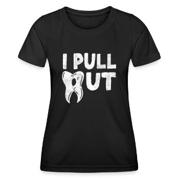 Zahnarztstudent, Ich Ziehe Aus - Frauen Funktions-T-Shirt - Schwarz - Vorne - AI Model Female 172 light (172cm)