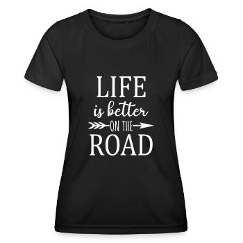 La vie est meilleure sur la route Citation - T-shirt sport Femme - noir - Devant - AI Model Female 172 light (172cm)