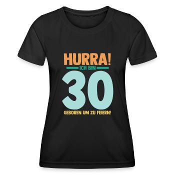 Dreißig 30 Jahre Dreißigster Geburtstag - Frauen Funktions-T-Shirt - Schwarz - Vorne - AI Model Female 172 light (172cm)