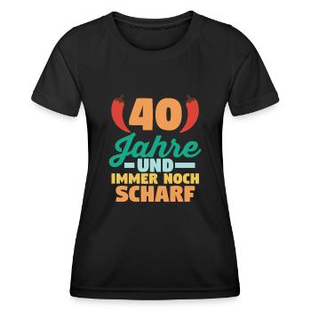 Vierzig Vierzigster 40 Jahre Geburtstag - Frauen Funktions-T-Shirt - Schwarz - Vorne - AI Model Female 172 light (172cm)