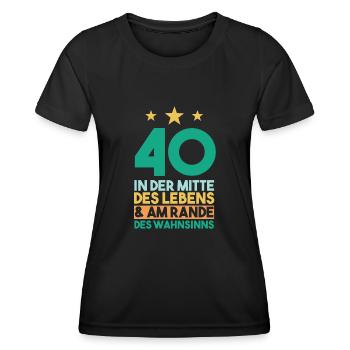Vierzig Vierzigster 40 Jahre Geburtstag - Frauen Funktions-T-Shirt - Schwarz - Vorne - AI Model Female 172 light (172cm)
