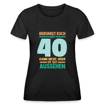 Vierzig 40 Jahre Vierzigster Geburtstag - Frauen Funktions-T-Shirt - Schwarz - Vorne - AI Model Female 172 light (172cm)