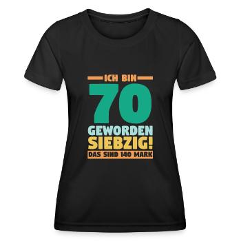 Siebzig Siebzigster 70 Jahre Geburtstag - Frauen Funktions-T-Shirt - Schwarz - Vorne - AI Model Female 172 light (172cm)