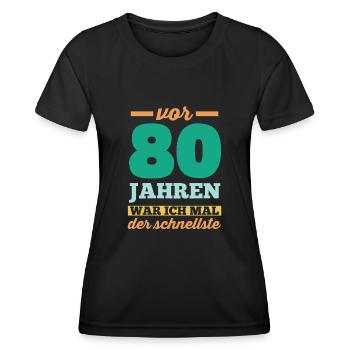 Achtzig 80 Jahre Achtzigster Geburtstag - Frauen Funktions-T-Shirt - Schwarz - Vorne - AI Model Female 172 light (172cm)