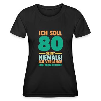 Achtzig 80 Jahre Achtzigster Geburtstag - Frauen Funktions-T-Shirt - Schwarz - Vorne - AI Model Female 172 light (172cm)