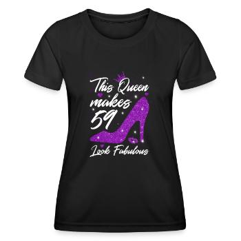 This Queen makes 59 look Fabulous 59th Birthday - Frauen Funktions-T-Shirt - Schwarz - Vorne - AI Model Female 172 light (172cm)