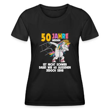 50 werden ist nicht schwer wie 40 aussehen sehr - Frauen Funktions-T-Shirt - Schwarz - Vorne - AI Model Female 172 light (172cm)