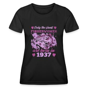 Finest Fisherwomen Born 1937 Womens 86th Birthday - Frauen Funktions-T-Shirt - Schwarz - Vorne - AI Model Female 172 light (172cm)