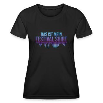 Das Ist Mein Festival - Frauen Funktions-T-Shirt - Schwarz - Vorne - AI Model Female 172 light (172cm)