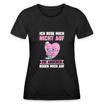 Ich Rege Mich Nicht Auf Die Anderen Regen Mich Auf - Frauen Funktions-T-Shirt - Schwarz - Vorne - AI Model Female 172 light (172cm)