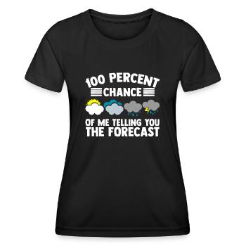 Meteorologist, meteorologist, weather forecast - Women's Functional T-Shirt - black - Front - AI Model Female 172 light (172cm)