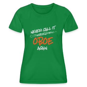 Fassoon, oboe, clarinet, music teacher - Women's Functional T-Shirt - kelly green - Front - AI Model Female 172 dark (172cm)