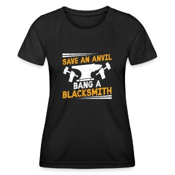 Save An Anvil - Bang A Blacksmith drôle de forgeron - T-shirt sport Femme - noir - Devant - AI Model Female 172 light (172cm)