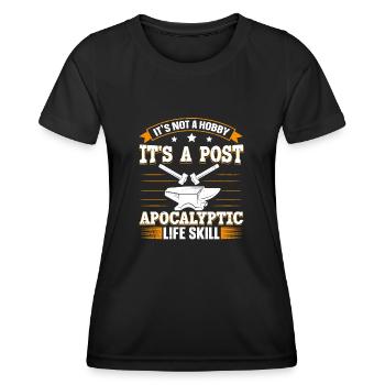 Its Not A Hobby Funny Saying Anvil Blacksmith - Women's Functional T-Shirt - black - Front - AI Model Female 172 light (172cm)