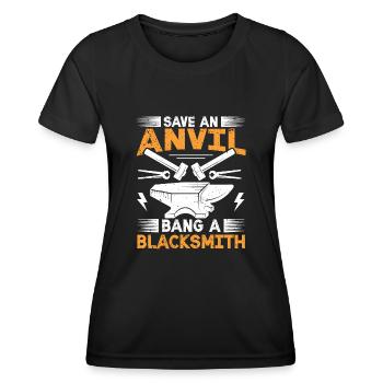 Save An Anvil - Bang A Blacksmith drôle de forgeron - T-shirt sport Femme - noir - Devant - AI Model Female 172 light (172cm)