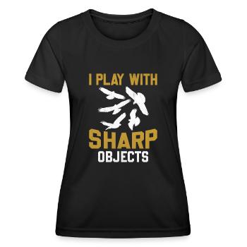 Falconer I Play With Sharp Objects - Frauen Funktions-T-Shirt - Schwarz - Vorne - AI Model Female 172 light (172cm)