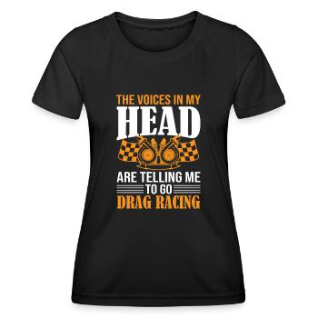 Les voix dans ma tête me disent d’aller Drag Ra - T-shirt sport Femme - noir - Devant - AI Model Female 172 light (172cm)