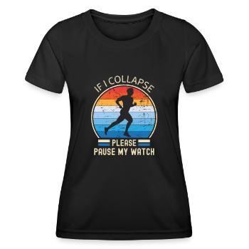 Si je m’effondre, veuillez mettre en pause ma montre les hommes qui courent - T-shirt sport Femme - noir - Devant - AI Model Female 172 light (172cm)