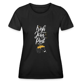 Irlandais, vous pourriez nous rejoindre pour une pinte ou deux - T-shirt sport Femme - noir - Devant - AI Model Female 172 light (172cm)