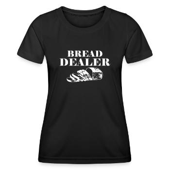 Baking Bread Making Bread Dealer - Women's Functional T-Shirt - black - Front - AI Model Female 172 light (172cm)