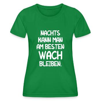 Müde Schlaflos Wach Bleiben Mitarbeiter Geschenk - Frauen Funktions-T-Shirt - Kelly Green - Vorne - AI Model Female 172 dark (172cm)