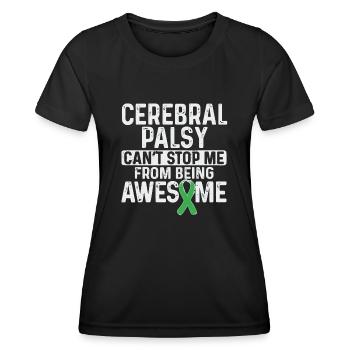 Hebral palsy, cerebral palsy consciousness - Women's Functional T-Shirt - black - Front - AI Model Female 172 light (172cm)