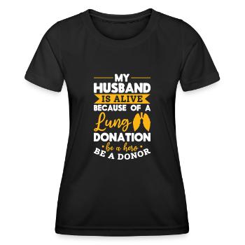 Lungen Spende Eheman Überlebt Spender Organ - Frauen Funktions-T-Shirt - Schwarz - Vorne - AI Model Female 172 light (172cm)