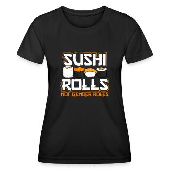 Rouleaux de sushis, Pas de rôles de genre - T-shirt sport Femme - noir - Devant - AI Model Female 172 light (172cm)