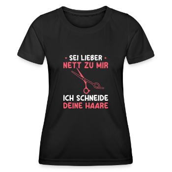 Friseur Spruch Frisör Haarstylistin Friseurin - Frauen Funktions-T-Shirt - Schwarz - Vorne - AI Model Female 172 light (172cm)