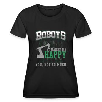 Robot Robotics Engineer Robots - Women's Functional T-Shirt - black - Front - AI Model Female 172 light (172cm)