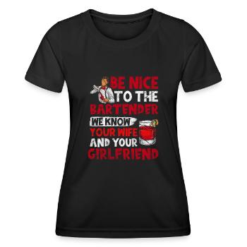 Nous connaissons votre femme et votre petite amie Barman - T-shirt sport Femme - noir - Devant - AI Model Female 172 light (172cm)