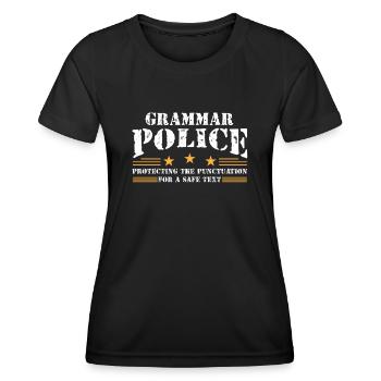 Grammar Police - English Teacher - Women's Functional T-Shirt - black - Front - AI Model Female 172 light (172cm)