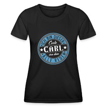 Carl Geschenkidee Geschenk Geburtstag - Frauen Funktions-T-Shirt - Schwarz - Vorne - AI Model Female 172 light (172cm)