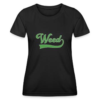 Weed lettering - Women's Functional T-Shirt - black - Front - AI Model Female 172 light (172cm)