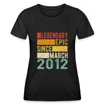Geburtstag März 2012 Legendär Episch - Frauen Funktions-T-Shirt - Schwarz - Vorne - AI Model Female 172 light (172cm)