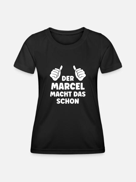 Marcel Lustiger Spruch Vorname Name Marcel - Frauen Funktions-T-Shirt - Schwarz