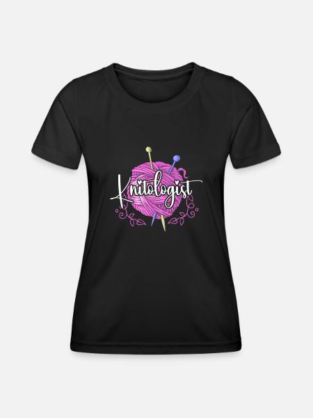 Knitting Knitter Knitologist - Frauen Funktions-T-Shirt - Schwarz